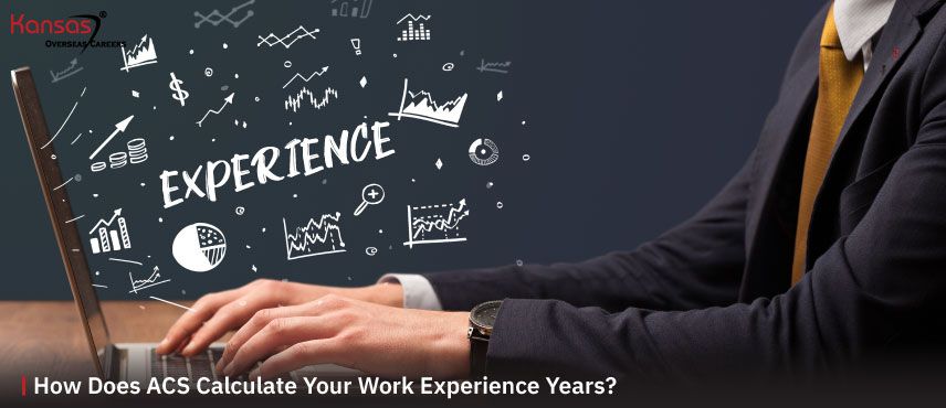 How-Does-ACS-Calculate-Your-Work-Experience-Years-