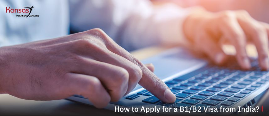 How-to-Apply-for-a-B1-B2-Visa-from-India-
