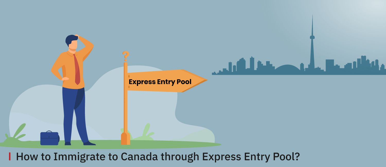 How-to-Immigrate-to-Canada-through-Express-Entry-Pool-