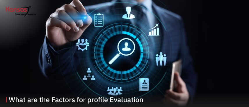 What-are-the-Factors-for-Profile-Evaluation- (1)