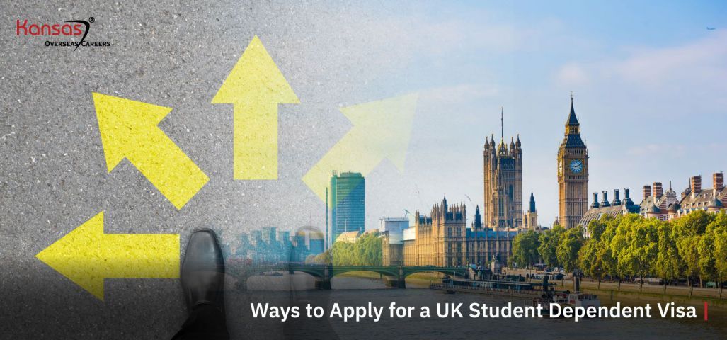 What-are-the-ways-to-Apply-for-a-UK-Student-Dependent-Visa-