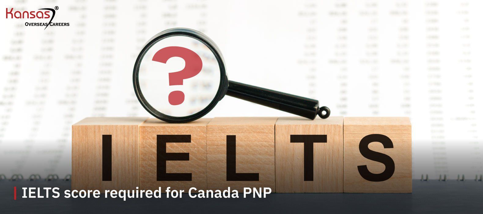 What-is-the-minimum-IELTS-score-required-for-Canada-PNP-2021