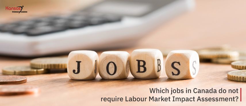 Which-jobs-in-Canada-do-not-require-Labour-Market-Impact-Assessment---