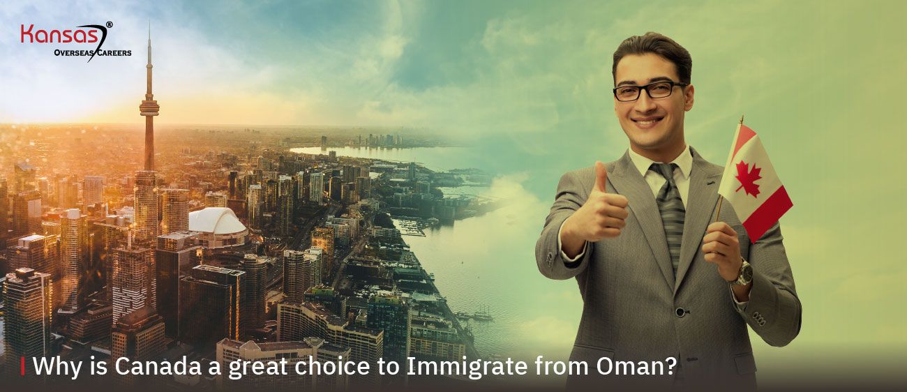Why-is-Canada-a-great-choice-to-Immigrate-from-Oman-