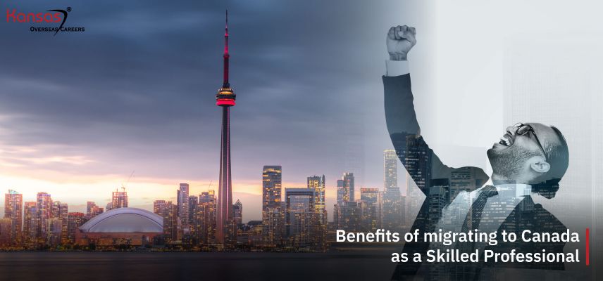 benefits-of-migrating-to-Canada-as-a-Skilled-Professional